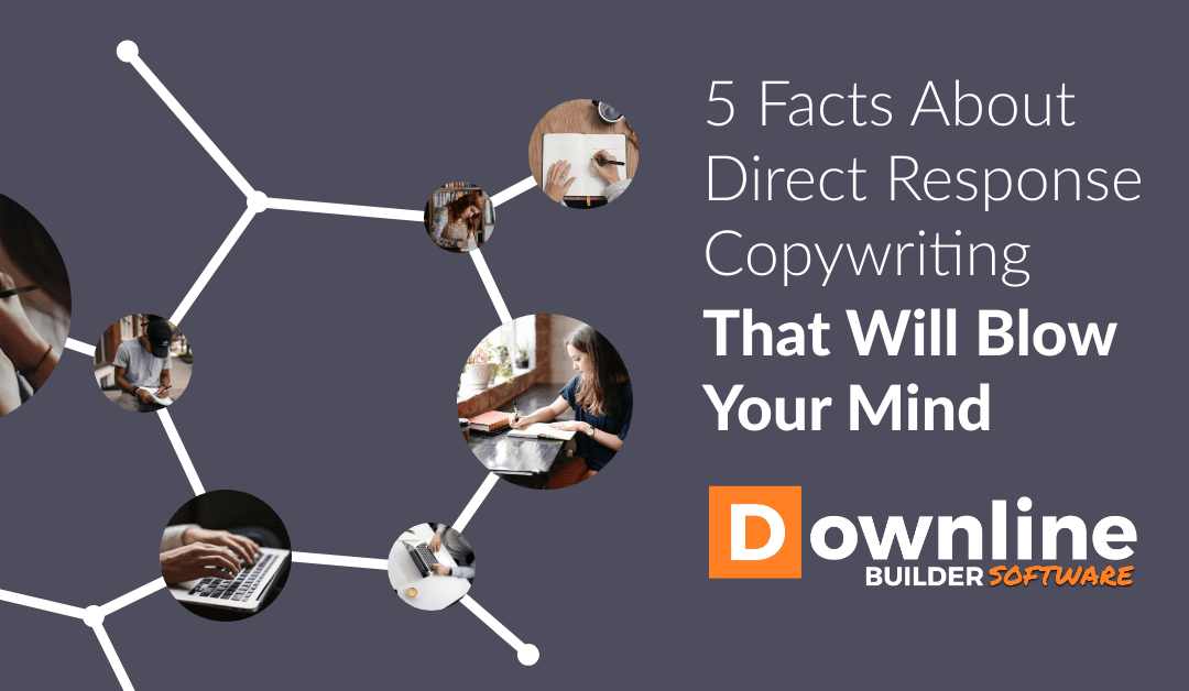 5 Facts About Direct Response Copywriting That Will Blow Your Mind